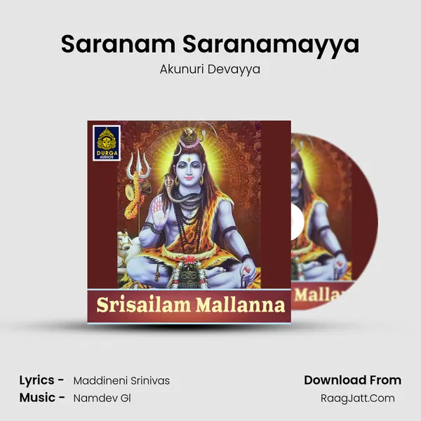 Saranam Saranamayya MP3 Song by Akunuri Devayya Cover