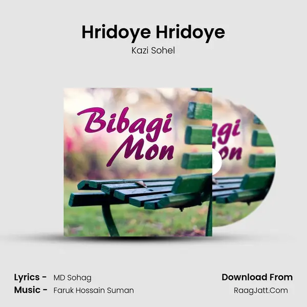 Hridoye Hridoye MP3 Song by Kazi Sohel Cover