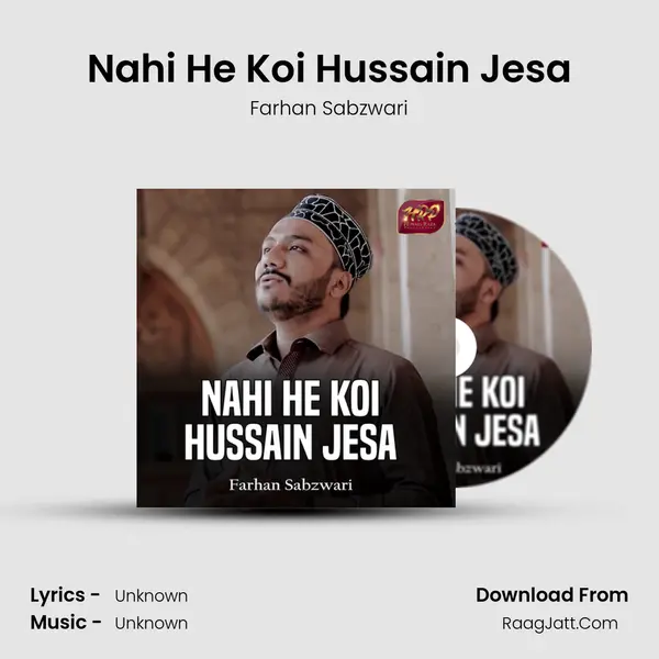 Nahi He Koi Hussain Jesa - Single - 