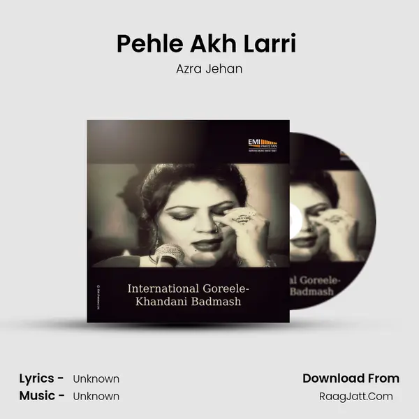 Pehle Akh Larri (From 