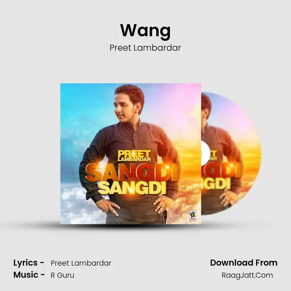Wang MP3 Song by Preet Lambardar Cover