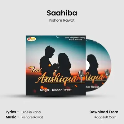 Saahiba MP3 Song by Kishore Rawat Cover