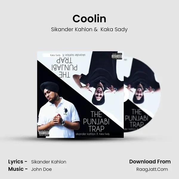 Coolin' MP3 Song by Sikander Kahlon Cover