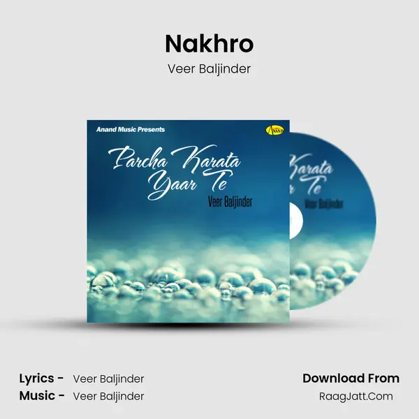 Nakhro MP3 Song by Veer Baljinder Cover
