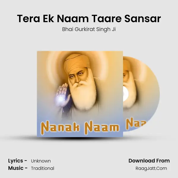 Tera Ek Naam Taare Sansar MP3 Song by Bhai Gurkirat Singh Ji Cover