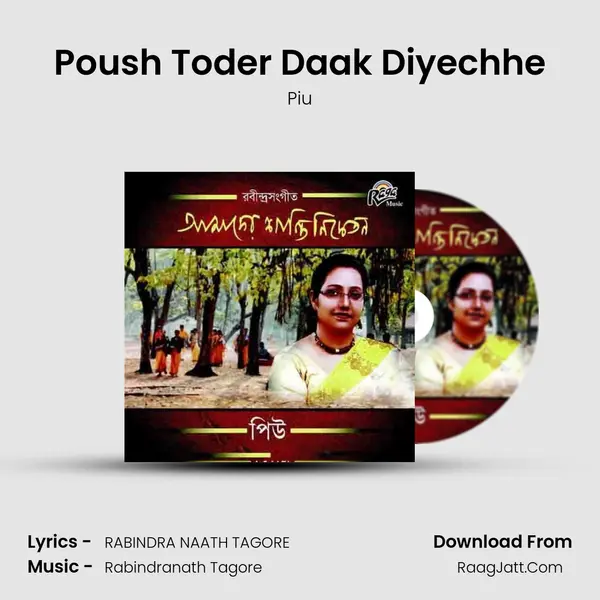 Poush Toder Daak Diyechhe MP3 Song by Piu Cover
