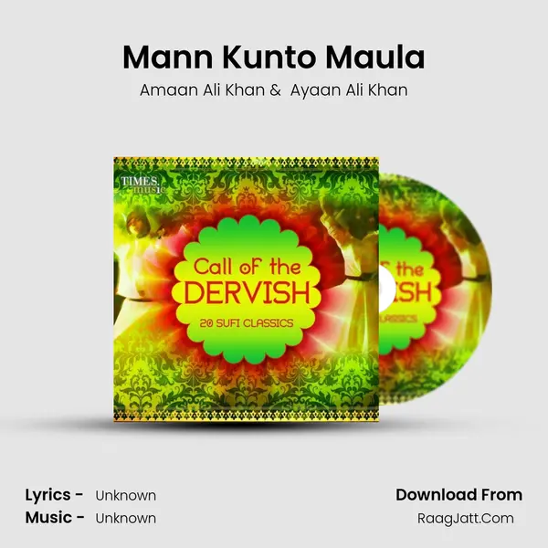 Mann Kunto Maula MP3 Song by Amaan Ali Khan Cover