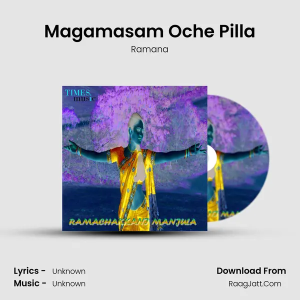 Magamasam Oche Pilla MP3 Song by Ramana Cover
