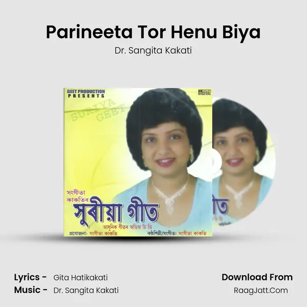 Parineeta Tor Henu Biya MP3 Song by Dr. Sangita Kakati Cover