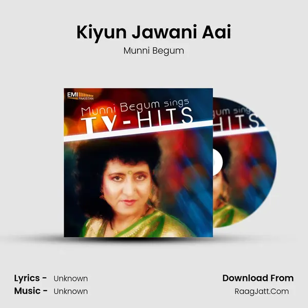 Kiyun Jawani Aai MP3 Song by Munni Begum Cover