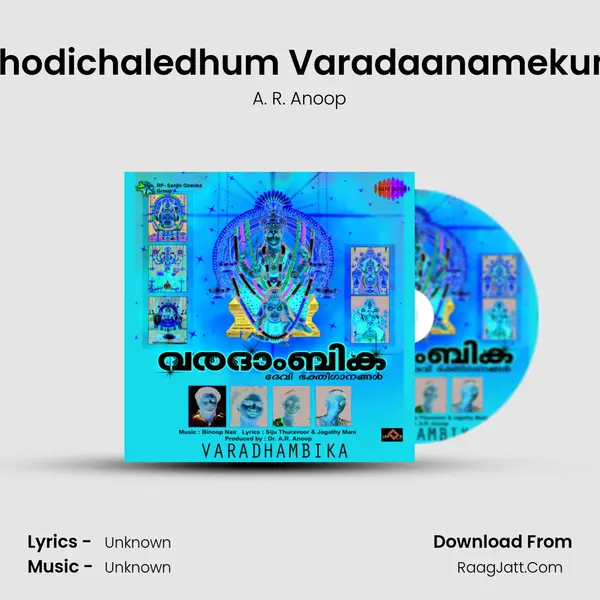 Chodichaledhum Varadaanamekum MP3 Song by A. R. Anoop Cover