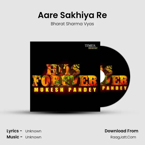 Aare Sakhiya Re MP3 Song by Bharat Sharma Vyas Cover