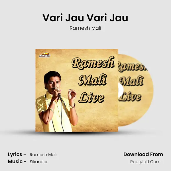 Vari Jau Vari Jau MP3 Song by Ramesh Mali Cover