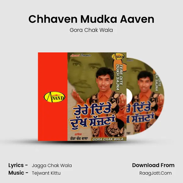 Chhaven Mudka Aaven MP3 Song by Gora Chak Wala Cover