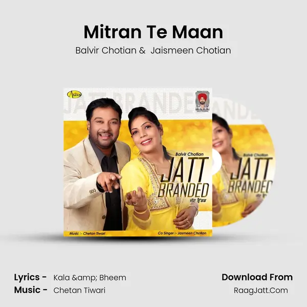 Mitran Te Maan MP3 Song by Balvir Chotian Cover