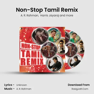 Non-Stop Tamil Remix - Harris Jayaraj