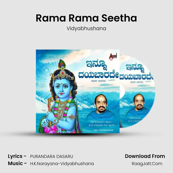 Rama Rama Seetha MP3 Song by Vidyabhushana Cover
