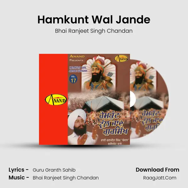 Hamkunt Wal Jande MP3 Song by Bhai Ranjeet Singh Chandan Cover