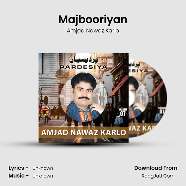 Majbooriyan MP3 Song by Amjad Nawaz Karlo Cover