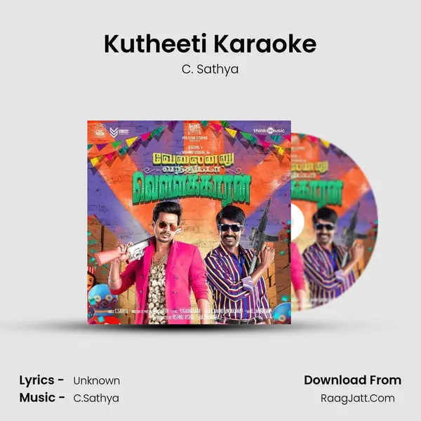 Kutheeti Karaoke MP3 Song by C. Sathya Cover