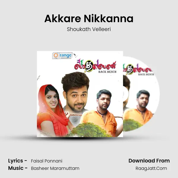 Akkare Nikkanna mp3 song