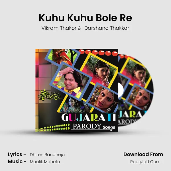 Kuhu Kuhu Bole Re MP3 Song by Vikram Thakor Cover