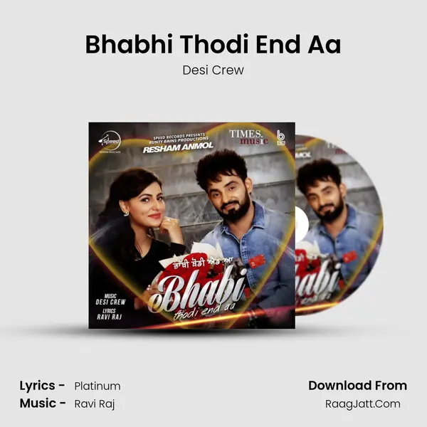 Bhabhi Thodi End Aa MP3 Song by Desi Crew Cover