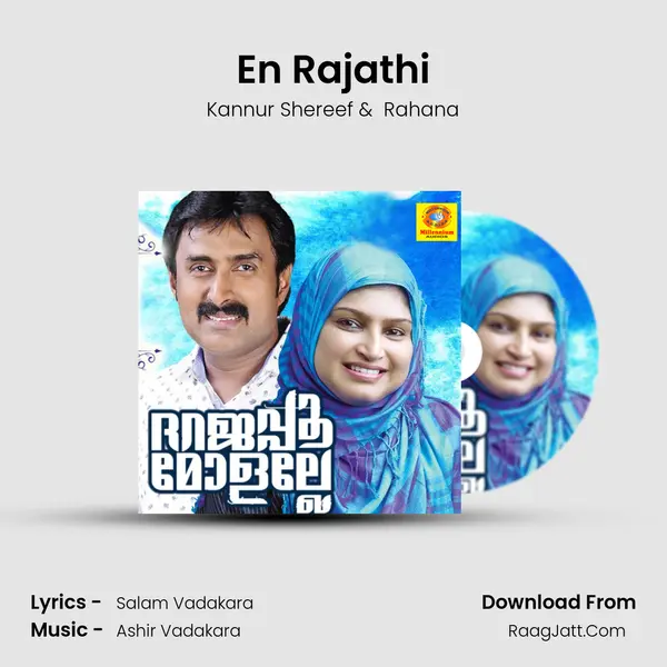 En Rajathi MP3 Song by Kannur Shereef Cover