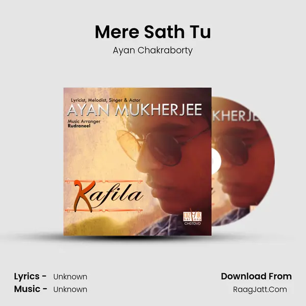 Mere Sath Tu MP3 Song by Ayan Chakraborty Cover