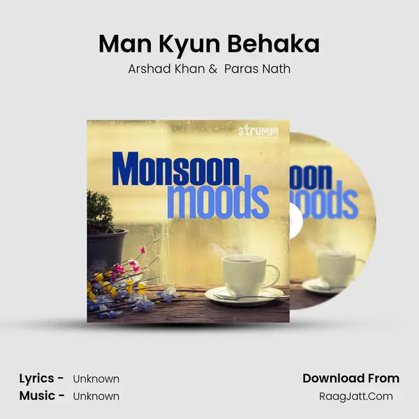 Man Kyun Behaka mp3 song