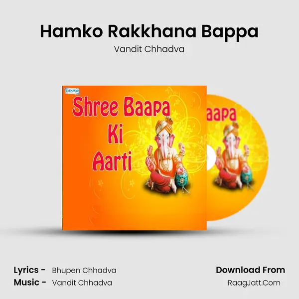 Hamko Rakkhana Bappa MP3 Song by Vandit Chhadva Cover