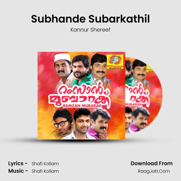 Subhande Subarkathil MP3 Song by Kannur Shereef Cover