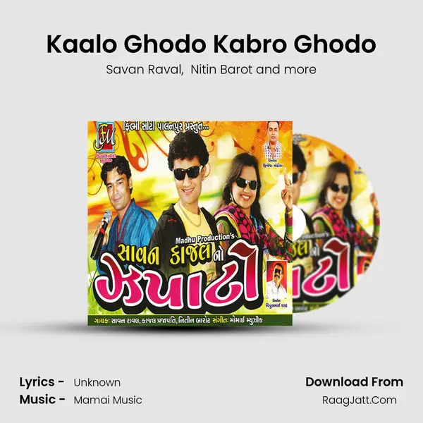Kaalo Ghodo Kabro Ghodo MP3 Song by Savan Raval Cover