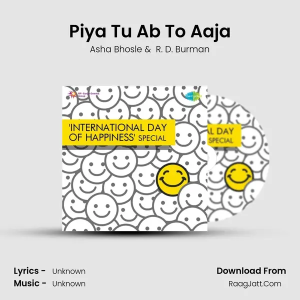 Piya Tu Ab To Aaja Cover