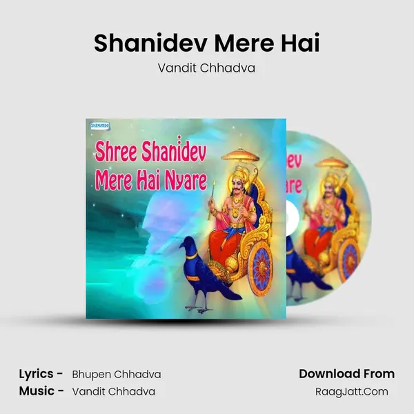 Shanidev Mere Hai MP3 Song by Vandit Chhadva Cover