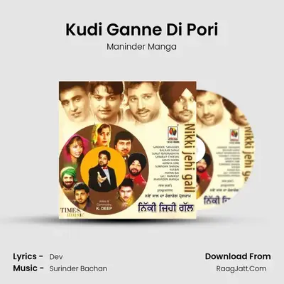 Kudi Ganne Di Pori MP3 Song by Maninder Manga Cover