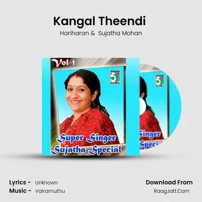Kangal Theendi (From "Vaanam Vasapadum") Cover
