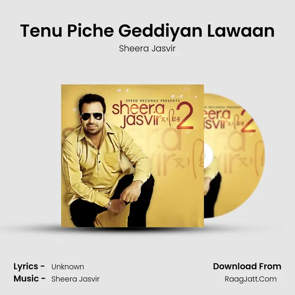 Tenu Piche Geddiyan Lawaan MP3 Song by Sheera Jasvir Cover