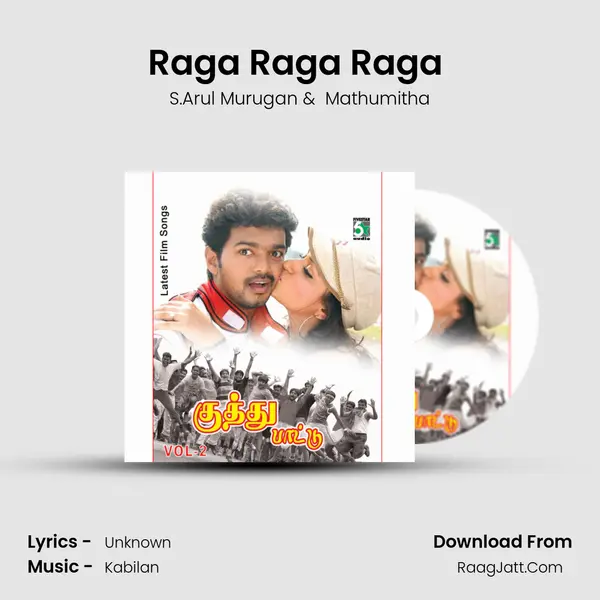 Raga Raga Raga (From 