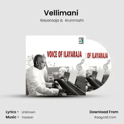 Vellimani (From Thalaimurai) mp3 song