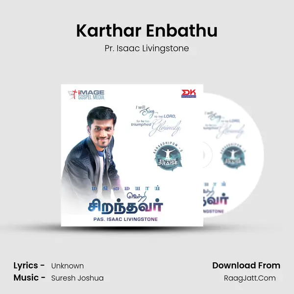 Karthar Enbathu MP3 Song by Pr. Isaac Livingstone Cover