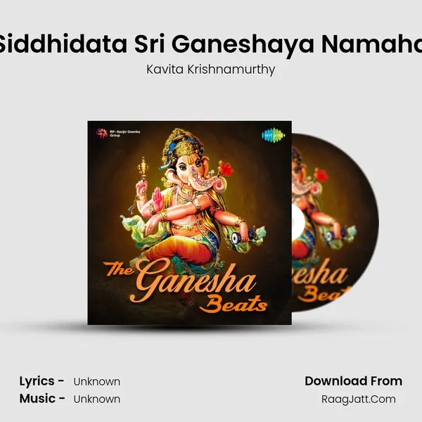 Siddhidata Sri Ganeshaya Namaha MP3 Song by Kavita Krishnamurthy Cover