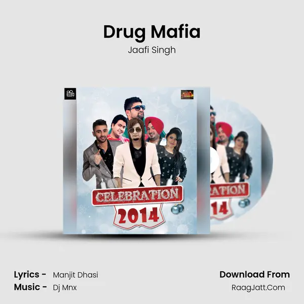 Drug Mafia MP3 Song by Jaafi Singh Cover
