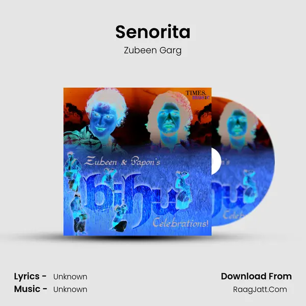 Senorita MP3 Song by Zubeen Garg Cover