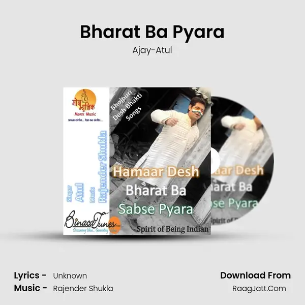 Bharat Ba Pyara MP3 Song by Ajay-Atul Cover