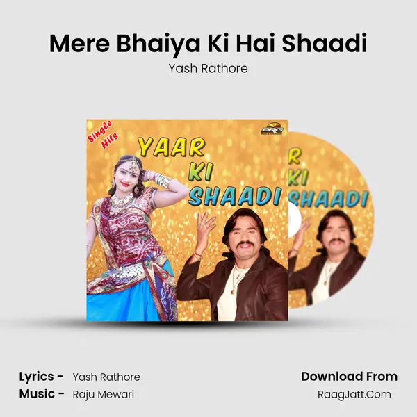 Yaar Ki Shaadi - Yash Rathore