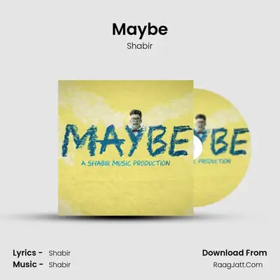 Maybe MP3 Song by Shabir Cover