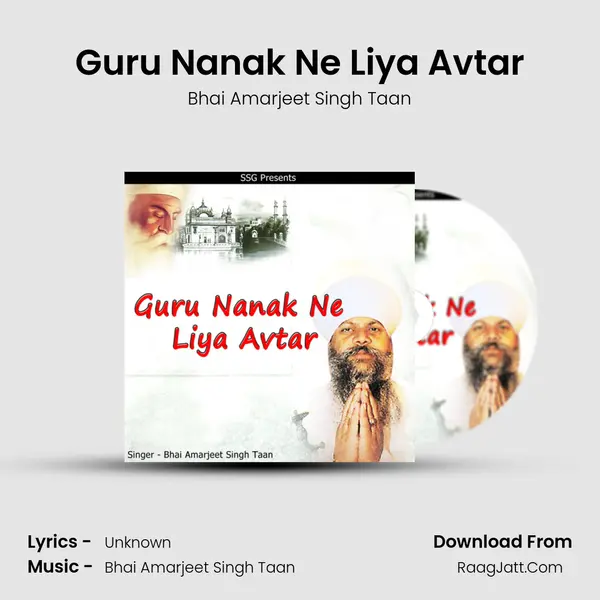 Guru Nanak Ne Liya Avtar - Bhai Amarjeet Singh Taan