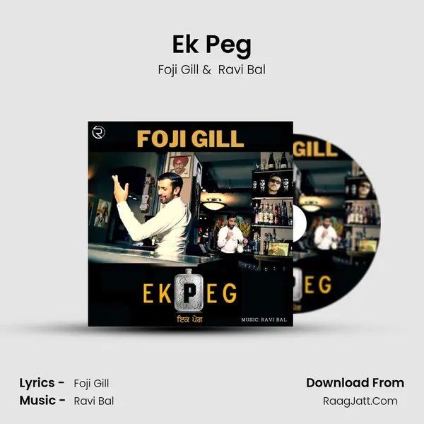 Ek Peg MP3 Song by Foji Gill Cover