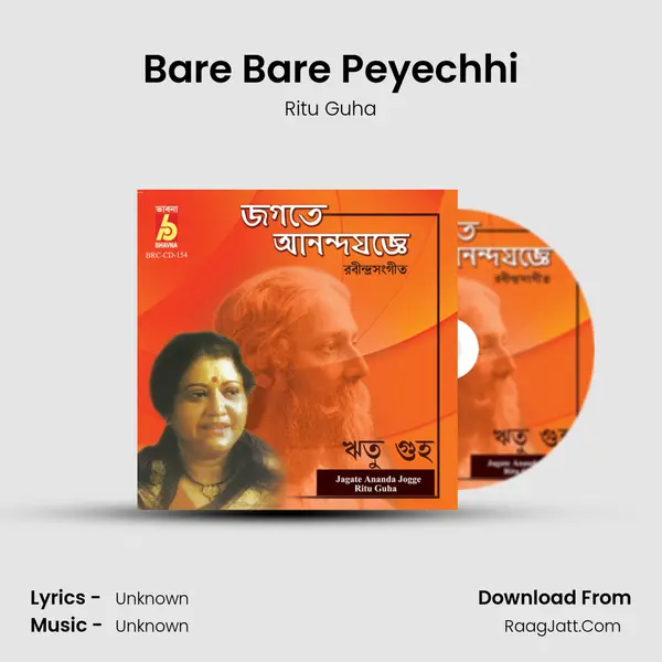 Bare Bare Peyechhi MP3 Song by Ritu Guha Cover